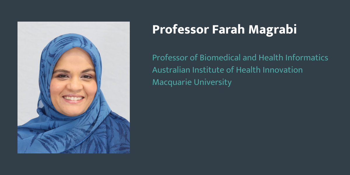 Professor Farah Magrabi